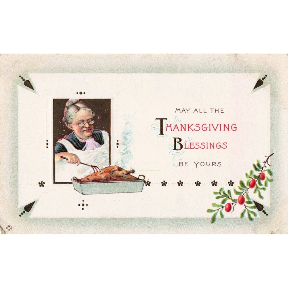 Vintage Thanksgiving Postcard Embossed Series 340 B Turkey Dinner Grandmother VG